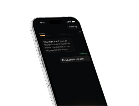 Logging a migraine by voice: the app asks when it started and hears “About two hours ago”.